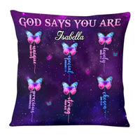 Personalized God Says You Are Butterfly Pillow NB304 32O28 thumb 1