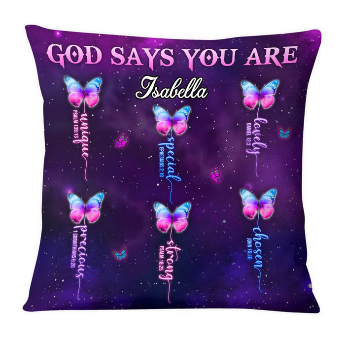Personalized God Says You Are Butterfly Pillow NB304 32O28 1