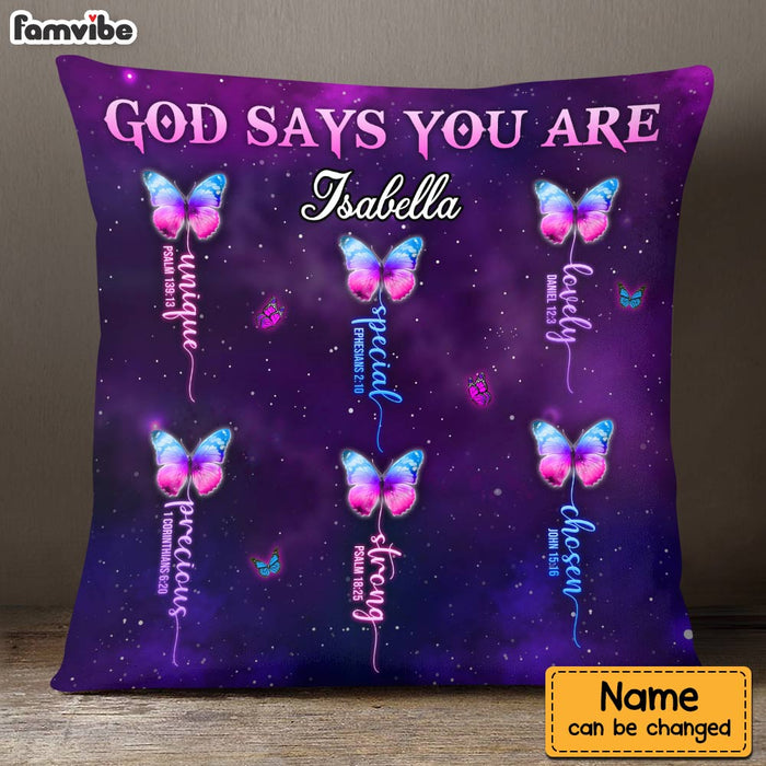 Personalized God Says You Are Butterfly Pillow NB304 32O28 1