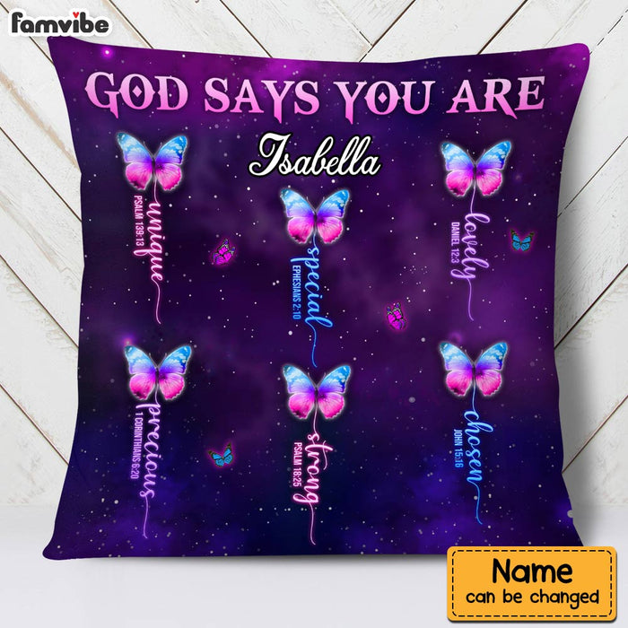 Personalized God Says You Are Butterfly Pillow NB304 32O28 1
