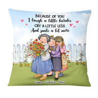 Personalized Sisters Friends Because Of You Pillow NB302 32O58 thumb 1