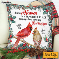 Personalized Heaven Is A Beautiful Place For Loss Of Mom Dad Memorial Pillow NB306 36O53 thumb 1
