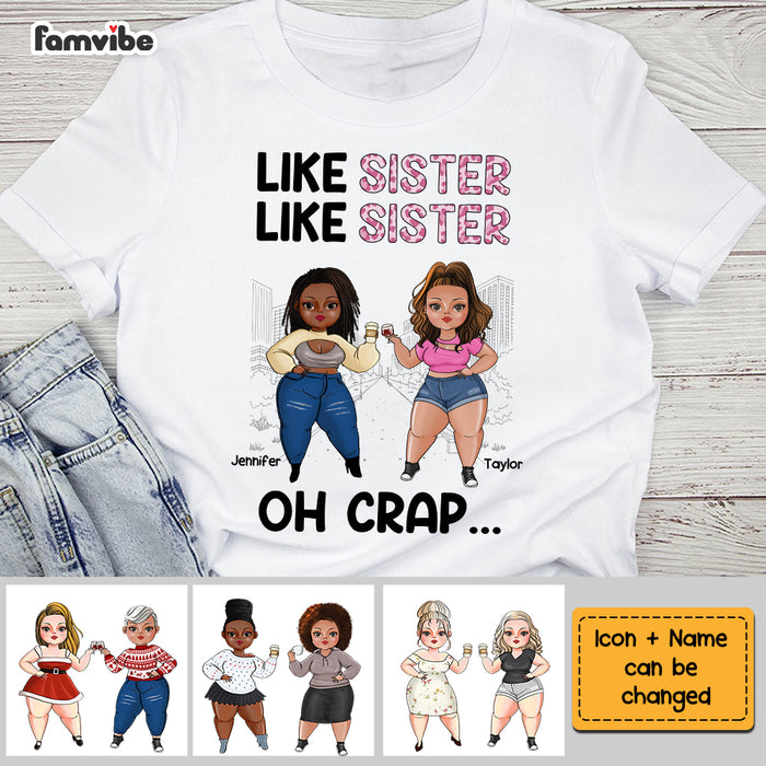 Personalized Like Sister Like Sister Oh Crap Shirt - Hoodie - Sweatshirt DB22 32O73 1