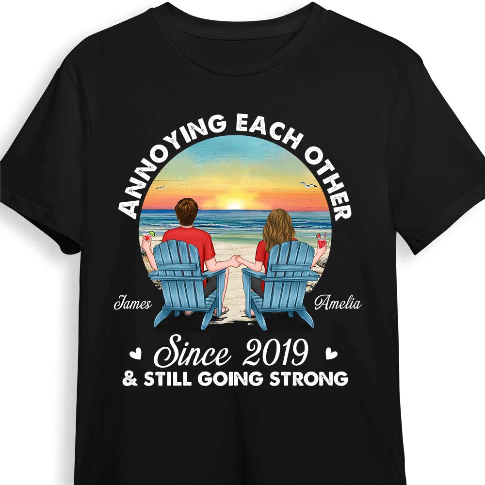 Personalized Annoying Each Other Since And Still Going Strong Couple Shirt DB12 32O28 Primary Mockup