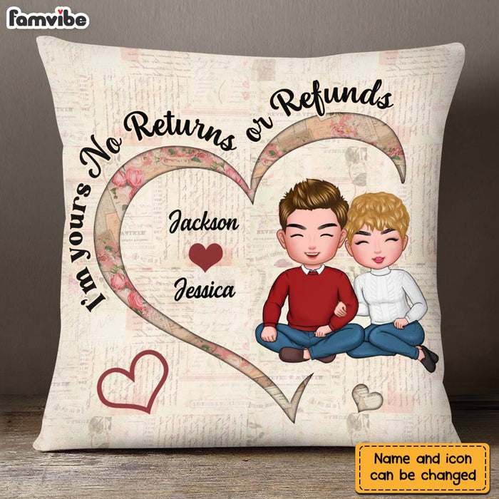 Personalized Couple I'm Your No Returns Or Refunds Pillow DB31 30O28 1