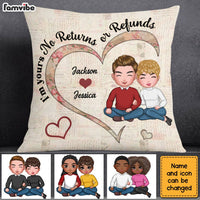 Personalized Couple I'm Your No Returns Or Refunds Pillow DB31 30O28 thumb 1