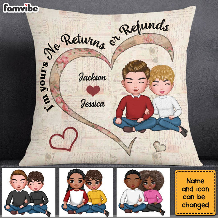 Personalized Couple I'm Your No Returns Or Refunds Pillow DB31 30O28 1