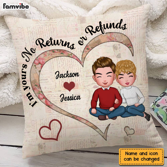 Personalized Couple I'm Your No Returns Or Refunds Pillow DB31 30O28 1