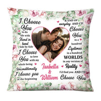 Personalized Couple I Choose You Photo Pillow DB63 23O28 thumb 1