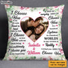 Personalized Couple I Choose You Photo Pillow DB63 23O28 1