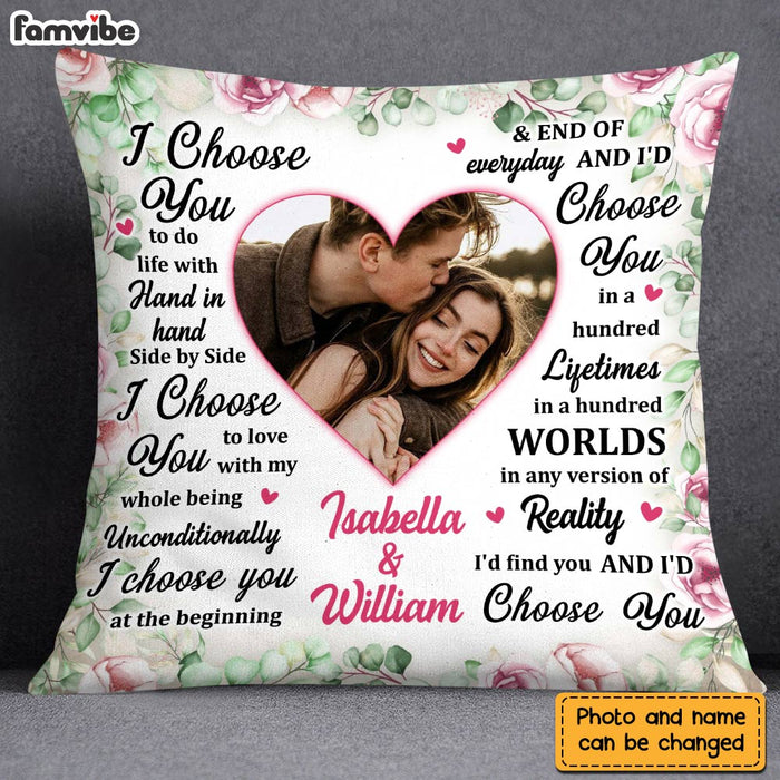 Personalized Couple I Choose You Photo Pillow DB63 23O28 1