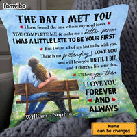 Personalized Couple The Day I Met You Love Garden Pillow DB61 23O47 thumb 1