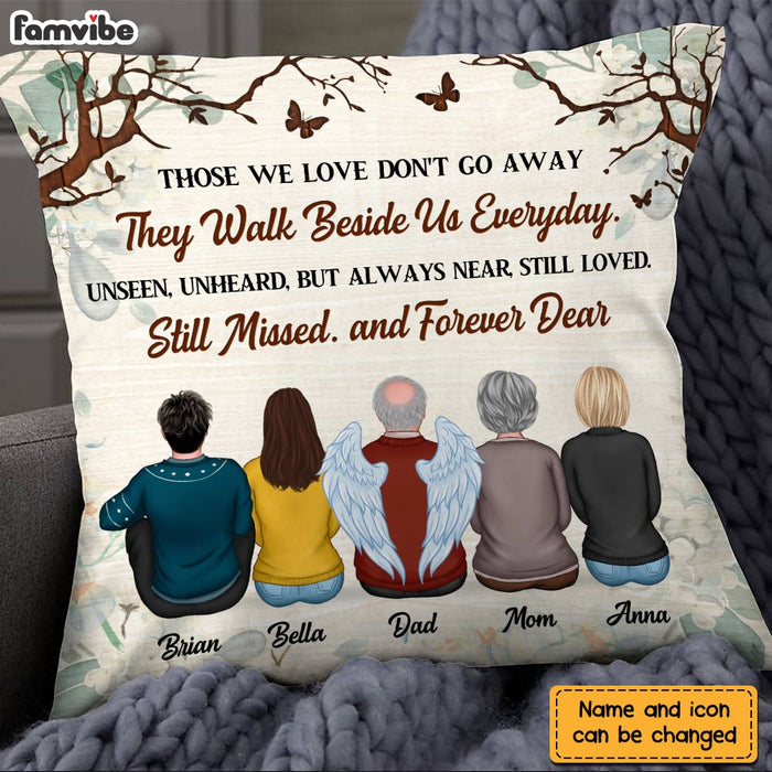 Personalized Memo Gift Of Loss Those We Love Don't Go Away Pillow DB52 30O28 1