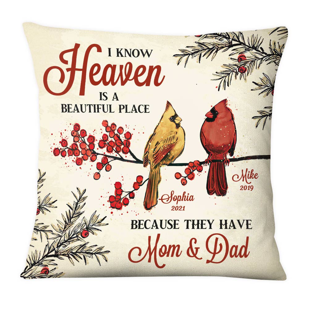 Personalized Cardinal I Know Heaven Is A Beautiful Place For Loss Of Mom Dad Pillow DB53 30O28 Primary Mockup