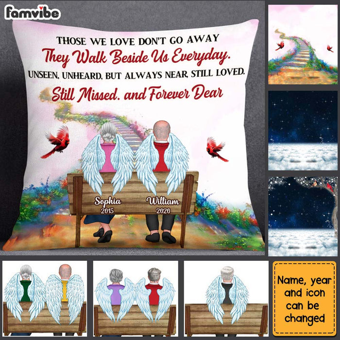 Personalized Gift Of Loss Memorial Those We Love Don't Go Away Pillow DB54 30O28 1