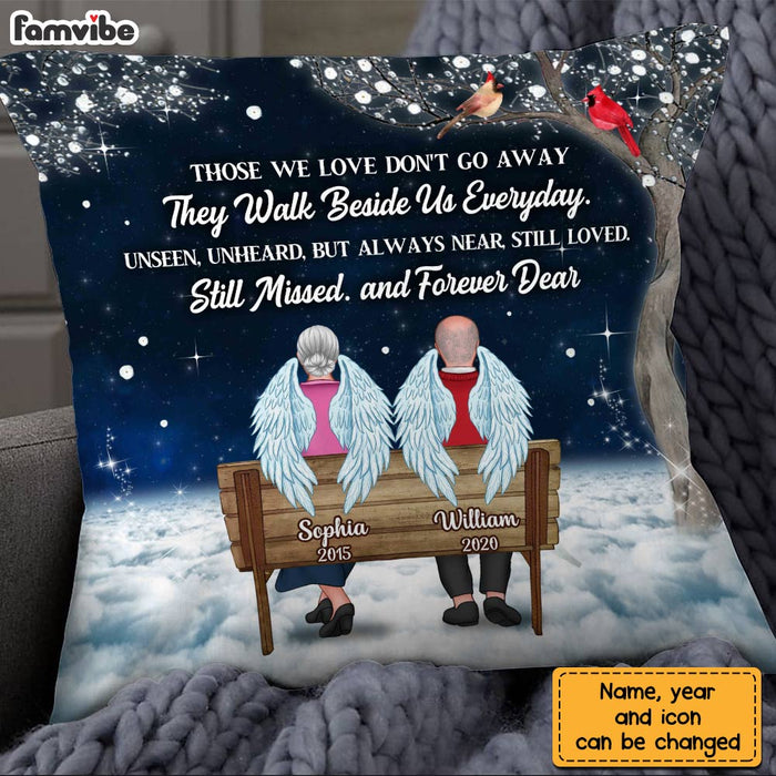Personalized Gift Of Loss Memorial Those We Love Don't Go Away Pillow DB54 30O28 1
