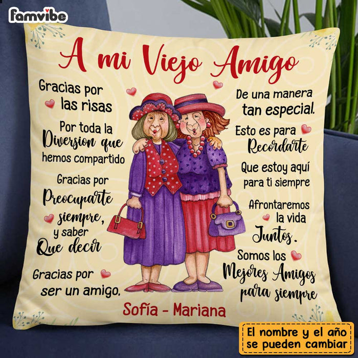 Personalized Spanish To My Old Friends Thank You For Pillow DB55 30O47 1