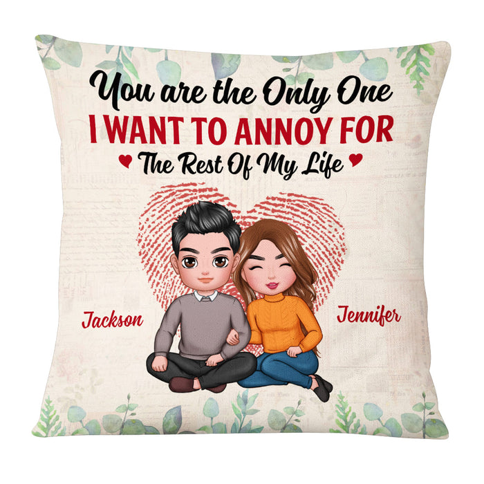 Personalized Couple The One I Want To Annoy Pillow DB65 23O53 1