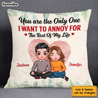 Personalized Couple The One I Want To Annoy Pillow DB65 23O53 thumb 1