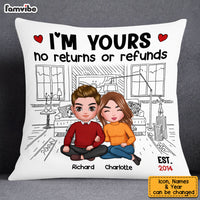 Personalized Couple I'm Yours No Returns Or Refunds Pillow DB64 23O53 thumb 1