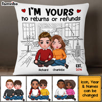 Personalized Couple I'm Yours No Returns Or Refunds Pillow DB64 23O53 thumb 1