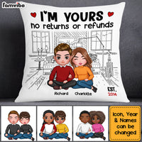 Personalized Couple I'm Yours No Returns Or Refunds Pillow DB64 23O53 thumb 1