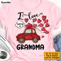 Personalized I Love Being A Grandma Sweetheart Car Shirt - Hoodie - Sweatshirt DB81 58O53 thumb 1