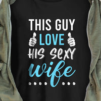 Couple Husband Loves Sexy Wife T Shirt  DB248 81O57 thumb 1