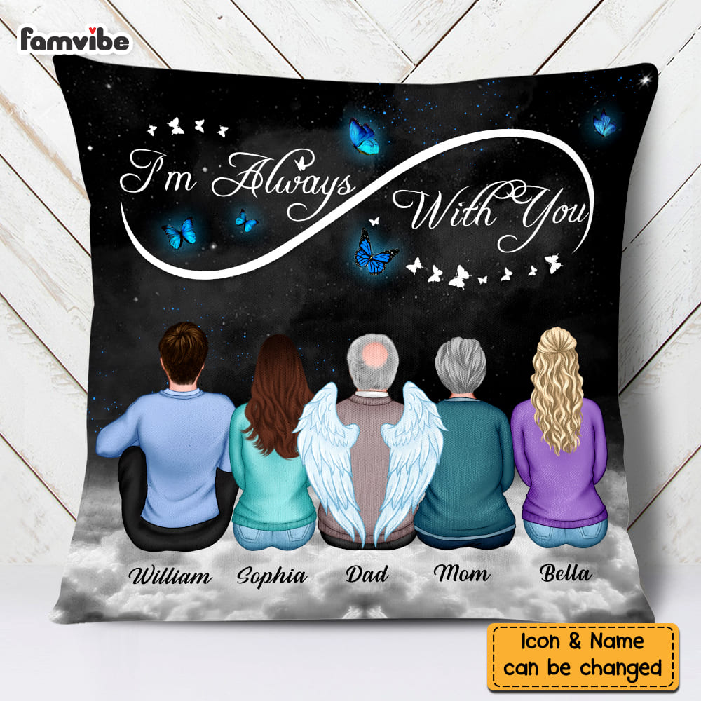 Personalized Memorial I'm Always With You Butterfly Pillow DB81 32O58 Primary Mockup