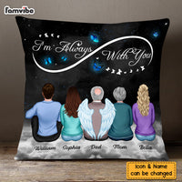 Personalized Memorial I'm Always With You Butterfly Pillow DB81 32O58 thumb 1