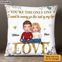 Personalized I Want To Annoy You Couple Pillow DB101 23O28 thumb 1