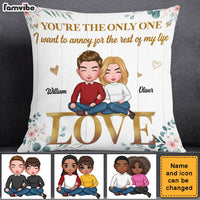 Personalized I Want To Annoy You Couple Pillow DB101 23O28 thumb 1