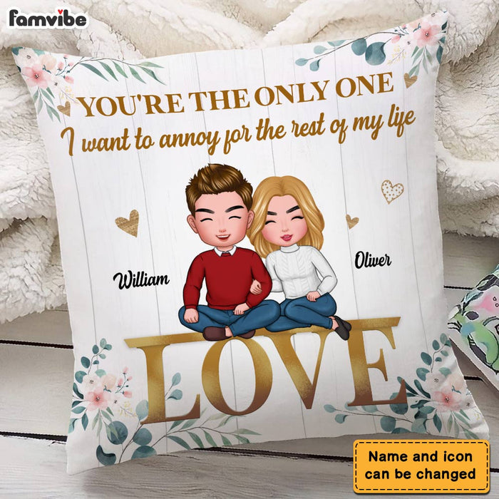 Personalized I Want To Annoy You Couple Pillow DB101 23O28 1