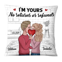 Personalized Couple I'm Yours No Returns Or Refunds Pillow DB105 30O28 thumb 1