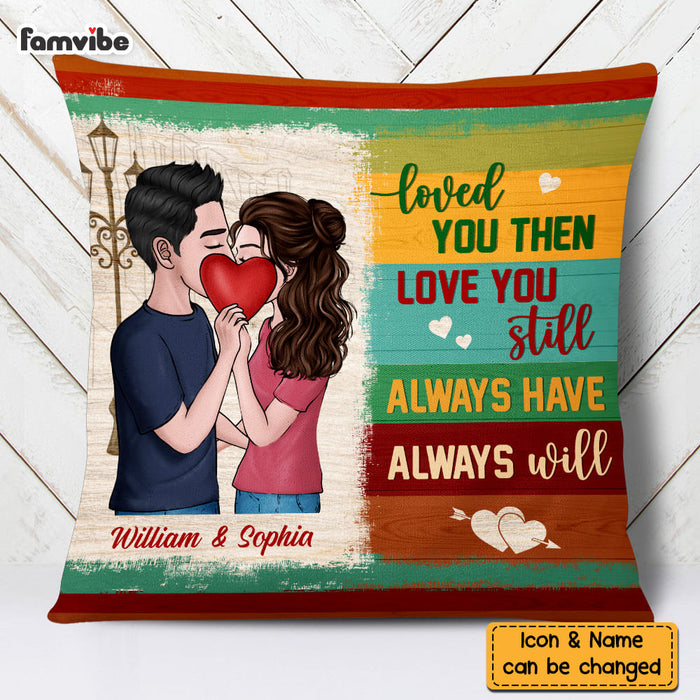 Personalized Couple Love You Still Pillow DB142 85O58 1