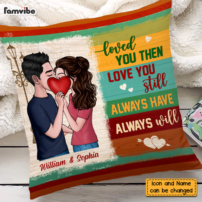 Personalized Couple Love You Still Pillow DB142 85O58 1