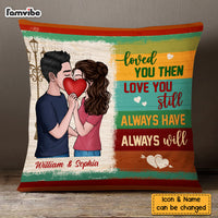 Personalized Couple Love You Still Pillow DB142 85O58 thumb 1