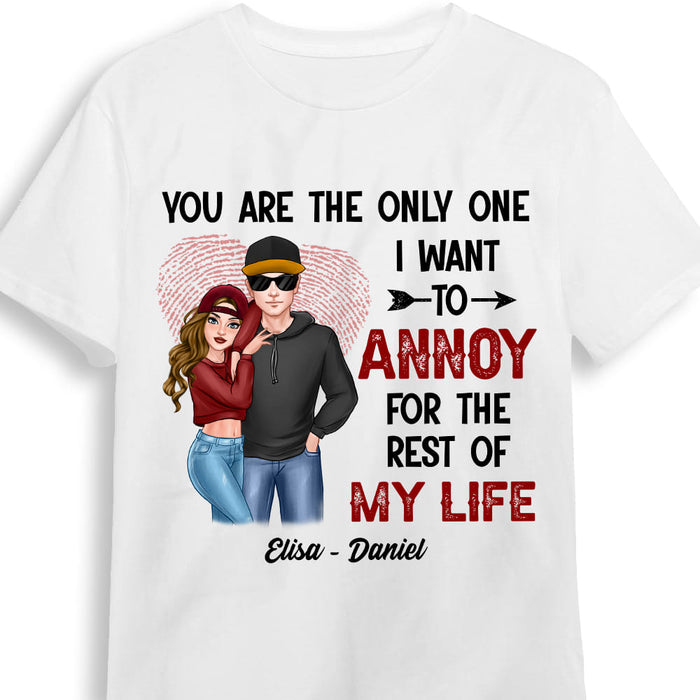 Personalized Couple You're The One I Want To Annoy Shirt - Hoodie - Sweatshirt DB171 30O53 1