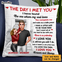 Personalized Couple The Day I Met You Pillow DB172 30O47 thumb 1