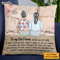 Personalized To My Old Friend Hug This Vintage Pillow DB161 85O58 thumb 1