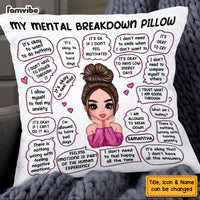 Personalized Mental Health Breakdown Affirmations Pillow DB171 32O58 thumb 1