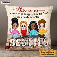 Personalized Friendship This Is Us Sisters Forever Pillow DB171 58O47 thumb 1