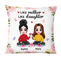 Personalized Like Mother Like Daughter Mom Gift Pillow DB193 58O47 thumb 1