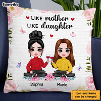 Personalized Like Mother Like Daughter Mom Gift Pillow DB193 58O47 thumb 1