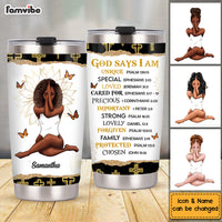 Personalized Gift For Daughter God Says I Am Steel Tumbler DB192 30O58 thumb 1