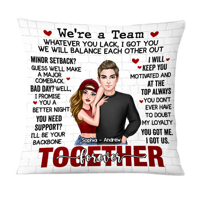 Personalized Gift For Couple We Are A Team Pillow DB211 30O58 1