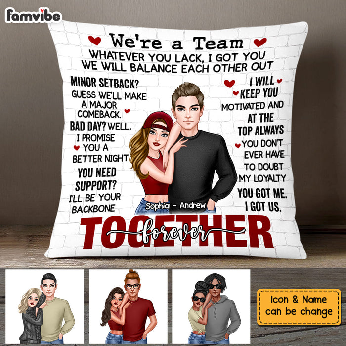 Personalized Gift For Couple We Are A Team Pillow DB211 30O58 1