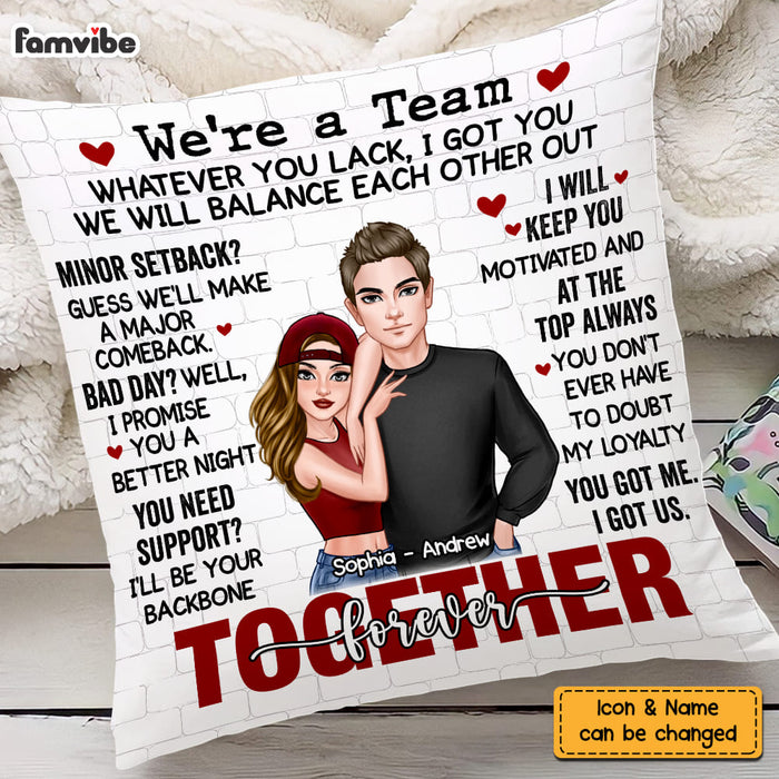 Personalized Gift For Couple We Are A Team Pillow DB211 30O58 1