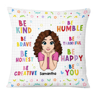 Personalized Granddaughter Be Kind Be Brave be Honest Colorful Inspirational Pillow 22587 thumb 1