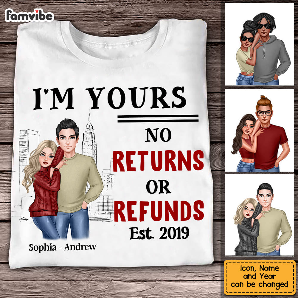 Personalized Im Yours No ReTurns Or Refunds Couple Shirt DB221 85O58 Primary Mockup